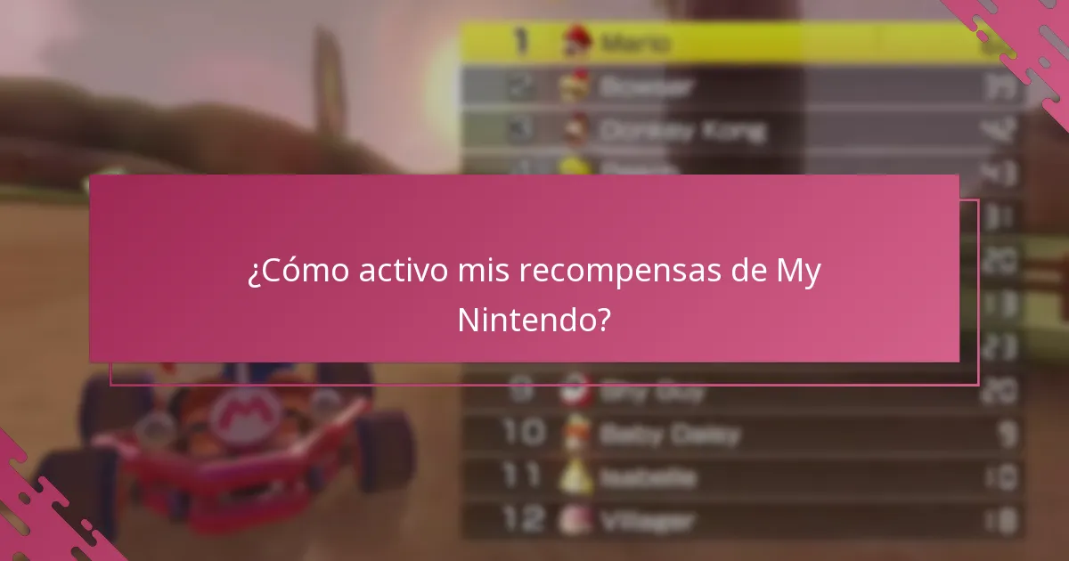 ¿Cómo activo mis recompensas de My Nintendo?