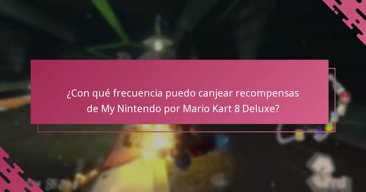 ¿Cuáles son las mejores prácticas para canjear recompensas de My Nintendo?
