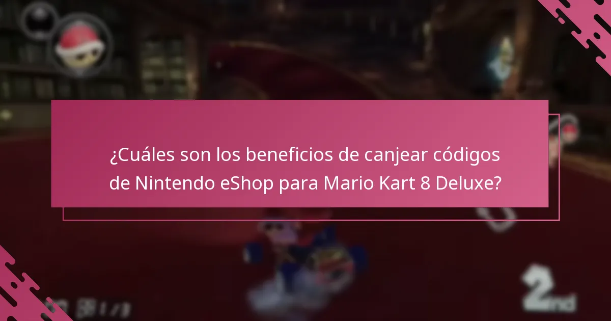 ¿Cómo se compara el canje de códigos de eShop con otros métodos de compra para Mario Kart 8 Deluxe?