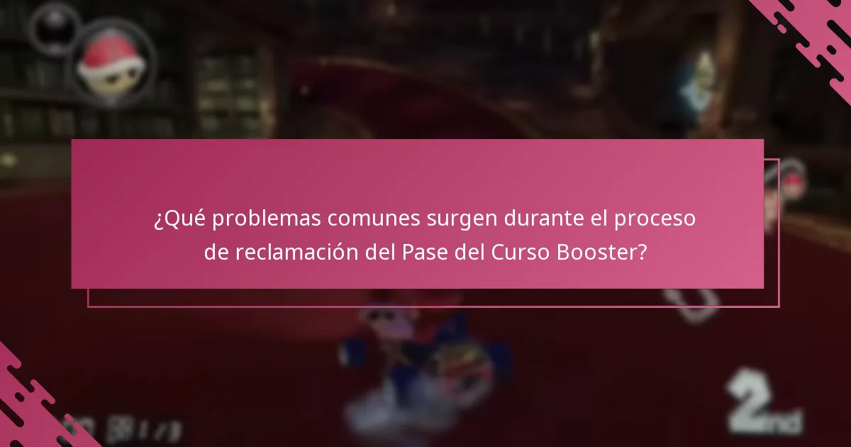 ¿Qué recursos están disponibles para asistencia con las reclamaciones del Pase del Curso Booster?